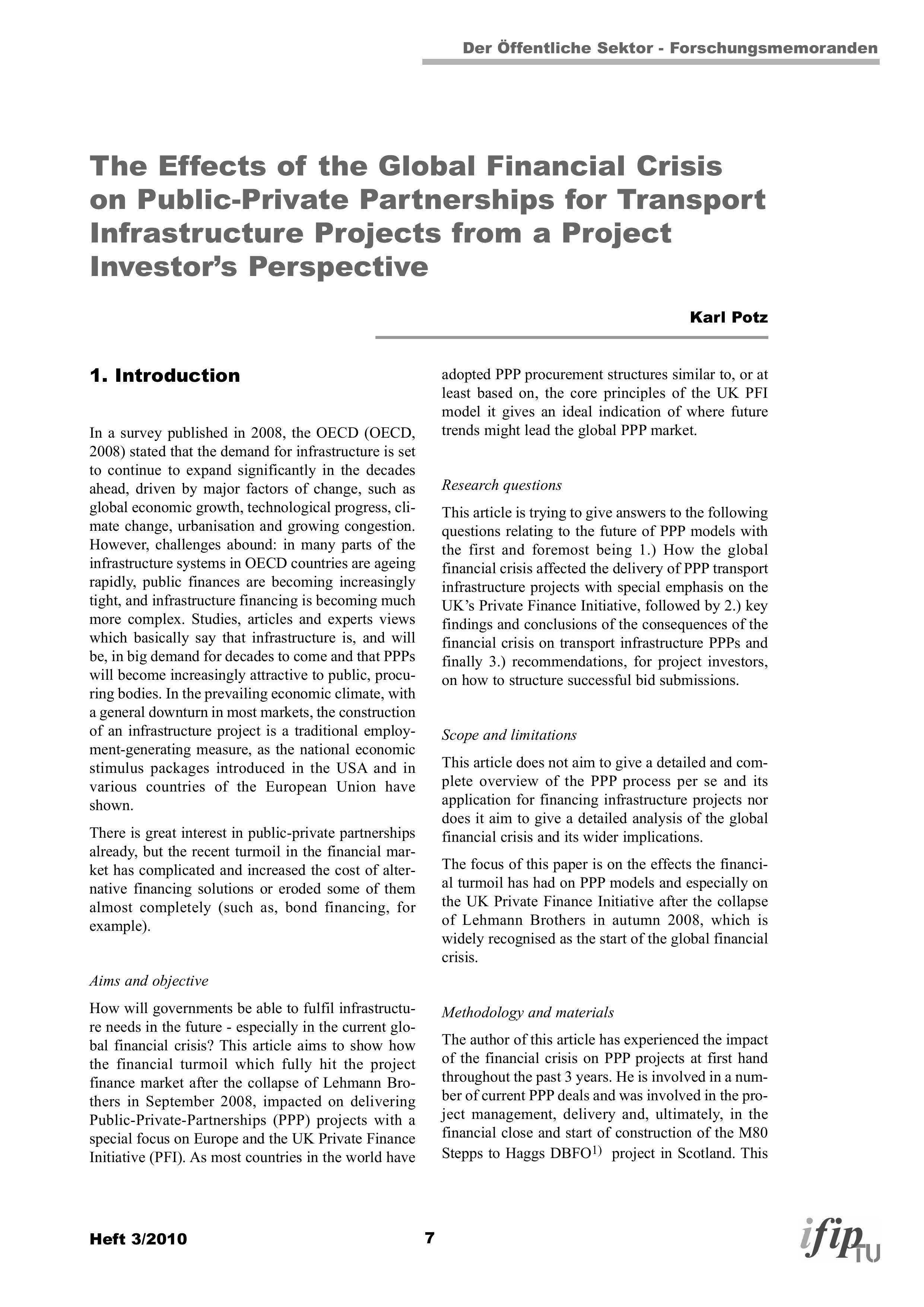 The Effects of the Global Financial Crisis on Public-Private Partnerships for Transport Infrastructure Projects from a Project Investors Perspective